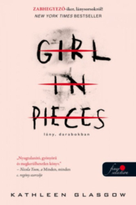 Girl in Pieces: Lány, darabokban - Viki kvíze borító